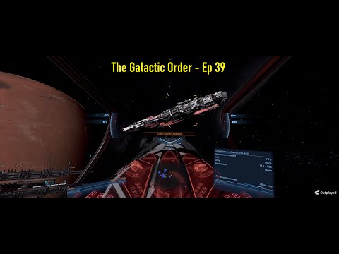 X4: The Galactic Order - Episode 39