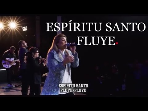 ESPÍRITU SANTO FLUYE