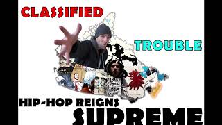 Classified - Trouble