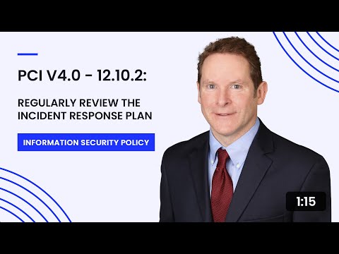 PCI v4.0 - 12.10.2: Regularly Review the Incident Response Plan