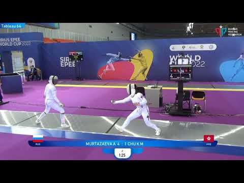 Sirius Epee 2022, WE Ind T64 Chu HKG - Murtazaeva RUS