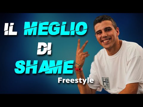 Il Meglio di SHAME - Mix Battle Freestyle 2020 (Sottotitolato)