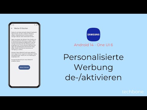 Personalisierte Werbung deaktivieren oder aktivieren - Samsung [Android 14 - One UI 6]