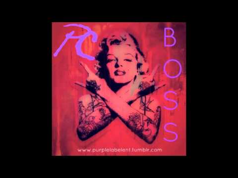 PC - BOSS ( Purple Label Remix )
