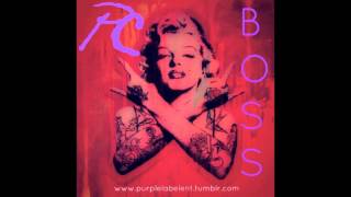 PC - BOSS ( Purple Label Remix )