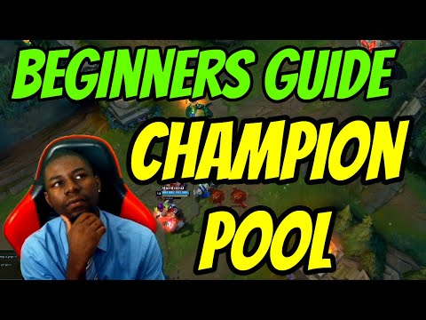 League Of Legends Beginners Guide : How To Create A Champion Pool ALL ROLES