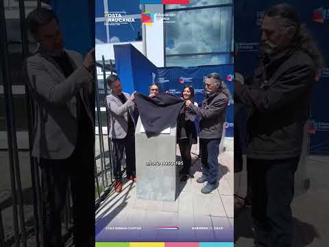 Inauguración y Corte de Cinta del Proy de Conservación del Liceo Público Claudio Arrau de Carahue