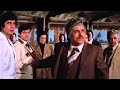 Kader Khan का जबर्दस्त Scene Naseeb 1981 Amitabh Bachchan Shatrughan Sinha Rishi