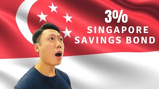 Singapore Savings Bond at 3% interest rate