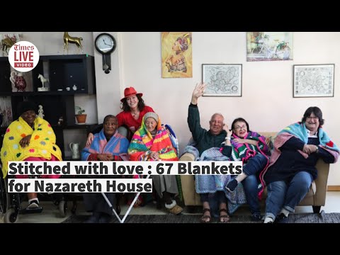 Stitched with love 67 Blankets brings warmth and dignity to Nazareth House
