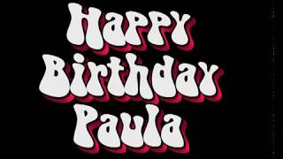 Paula's Birthday Bash