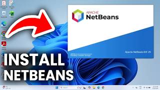 How To Install NetBeans In Windows 11 - Full Guide