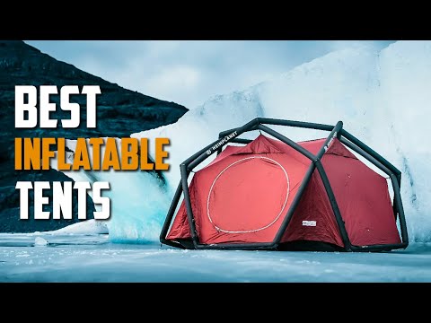 7 Best Inflatable Tents for Camping
