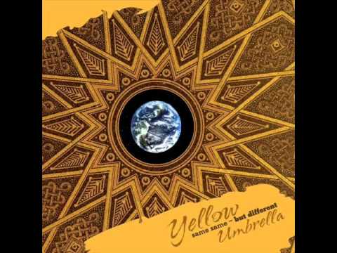 Yellow Umbrella - Dub Time Warrior
