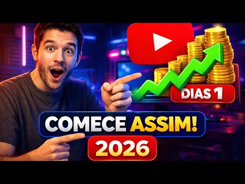 Se eu começasse um Canal HOJE no YouTube em 2026, faria EXATAMENTE isso! Como Começar um Canal HOJE