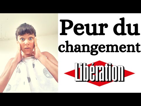 Comment se libérer de la peur du changement ?