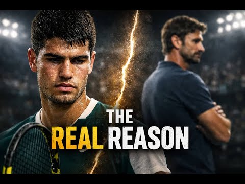 Why Carlos Alcaraz Really Split With Juan Carlos Ferrero — The Truth Revealed