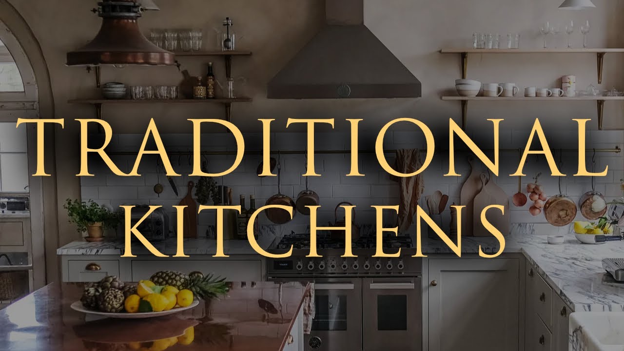 How to Design a Traditional Style Kitchen | 8 Interior Styling Tips (Ep. 3)