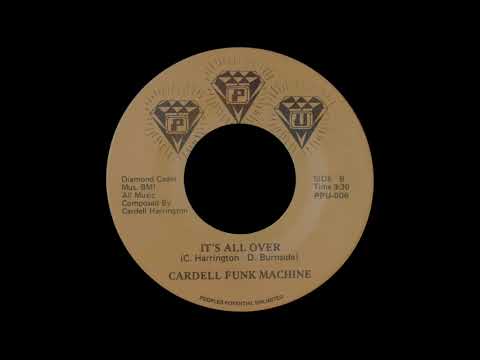 Cardell Funk Machine - It's All Over