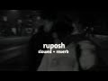 Ruposh OST - (Slowed+Reverb) MuziC