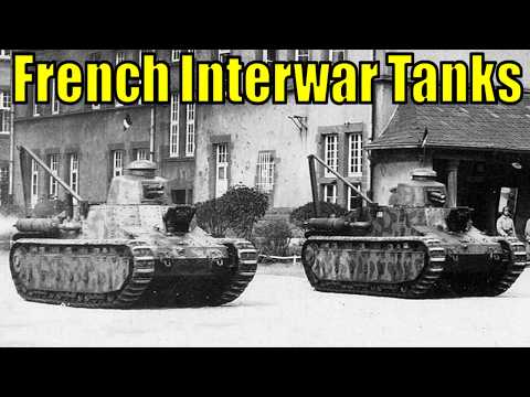 French Interwar Tanks That Need Adding to War Thunder