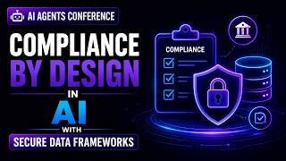 Compliance by Design in AI | Secure Data Frameworks Explained | Denzil Wessels & Kevin Brown