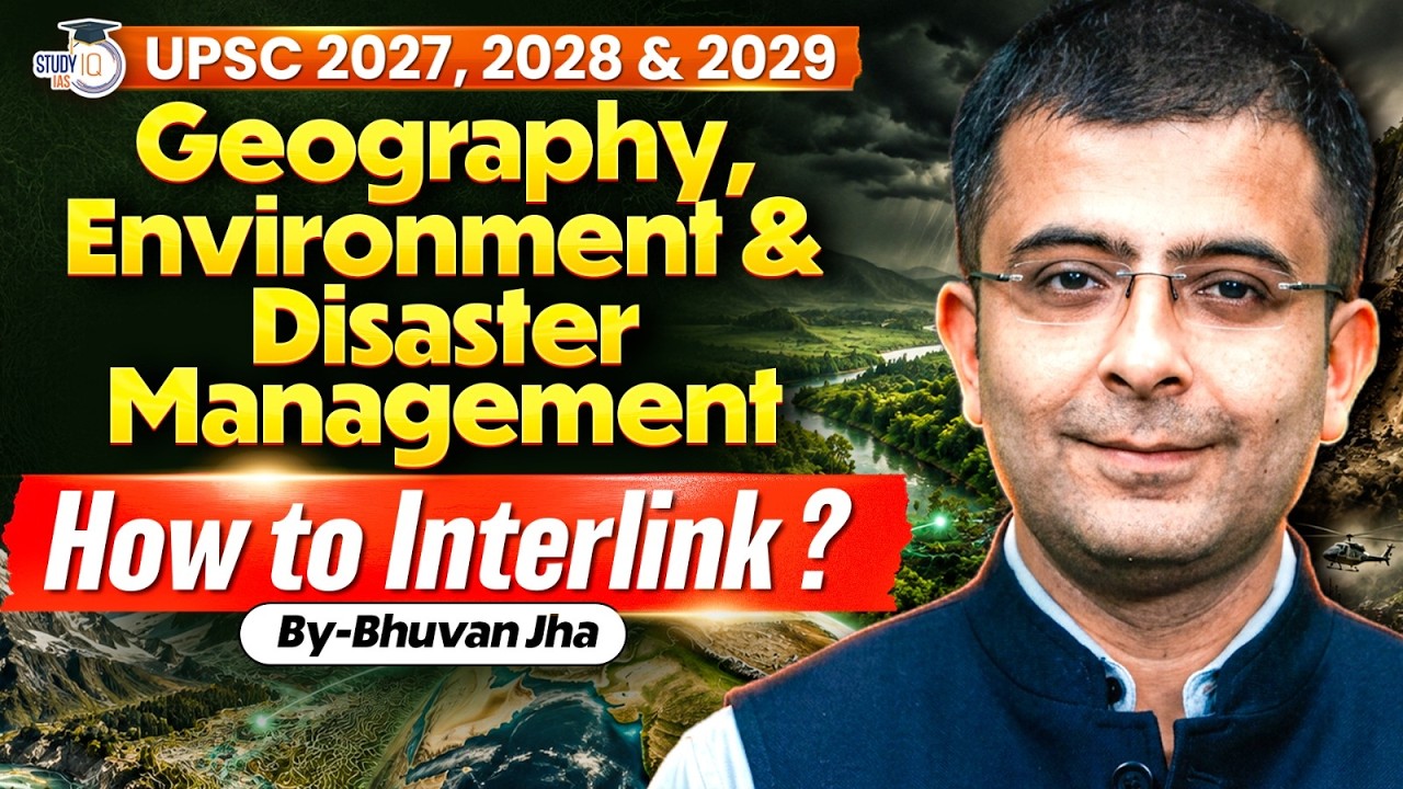 Master Geography Environment and Disaster Management for UPSC 2026