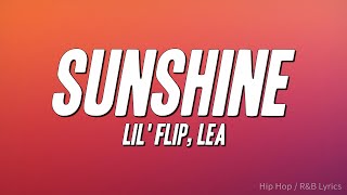 Lil' Flip - Sunshine ft. Lea (Lyrics)