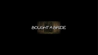 Brand New - Bought a Bride | lyrics