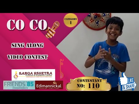 Co Co Sing Along Video Contest - Contestant No: 110