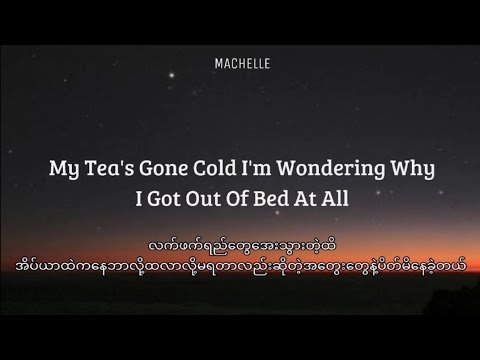 Thank You - Dido // Mm Sub ( My Tea's Gone Cold I'm wondering why ) Lyrics