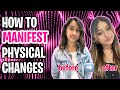How to MANIFEST HUGE Physical APPEARANCE CHANGES Fast | Pictures Included!