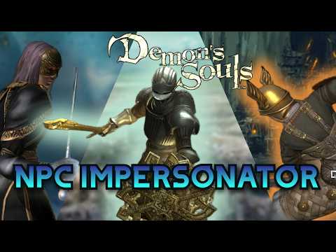 Beating Demon's Souls by Impersonating the NPCs