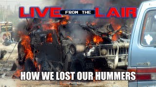 How We Lost Our Hummers | Live From The Lair