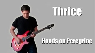 Thrice - Hoods On Peregrine (Instrumental)