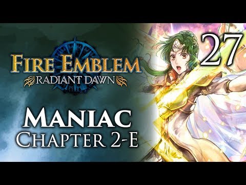Part 27: Let's Play Fire Emblem Radiant Dawn, Maniac Mode, Chapter 2-E - "Dudeveck's Last Haircut"
