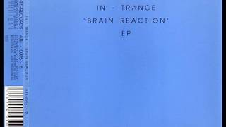 In-Trance-Come On Now (Original)