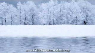 O Come Emmanuel - Celtic Christmas Carol - www.celticchristmasmusic.org Christmas Music