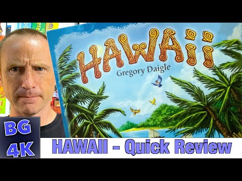 Hawaii - Boardgames4K Review - Still Worth It?