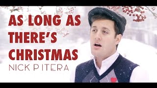As Long As There&#39;s Christmas - Disney&#39;s Beauty &amp; The Beast: The Enchanted Christmas - Nick Pitera