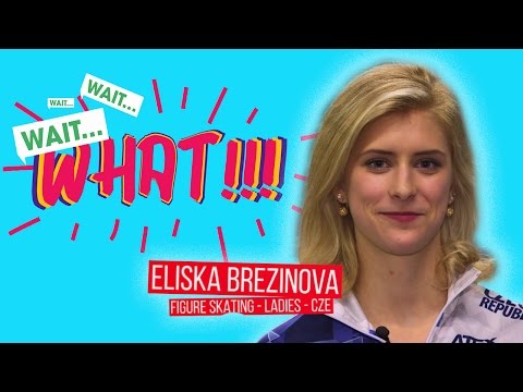 Eliska Brezinova - Czech Republic - WAIT...WHAT!!!