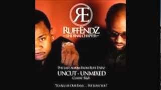Ruff Endz Love U Down
