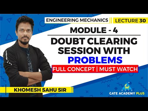 Video Lectures on Engineering Mechanics by Khomesh Sahu Sir