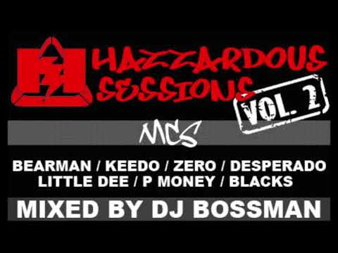 Hazzardous Sessions Vol. 2 (P Money, Little Dee, Bearman, Seb Zero, Desperado, Blacks & Keedo)