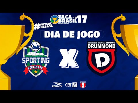 Taça Brasil CBI Sub 17 Masc. Especial | Sporting RR x Colégio Drummond | 3ª Rodada | Ao Vivo