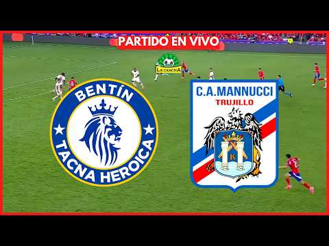 BENTÍN TACNA VS CARLOS MANNUCCI EN VIVO🔴 | LIGA 2 - GRUPO C - FECHA 2 #envivo