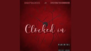 Clocked in Music Video