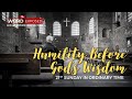 The Word Exposed - Humility Before God’s Wisdom (August 23, 2020)