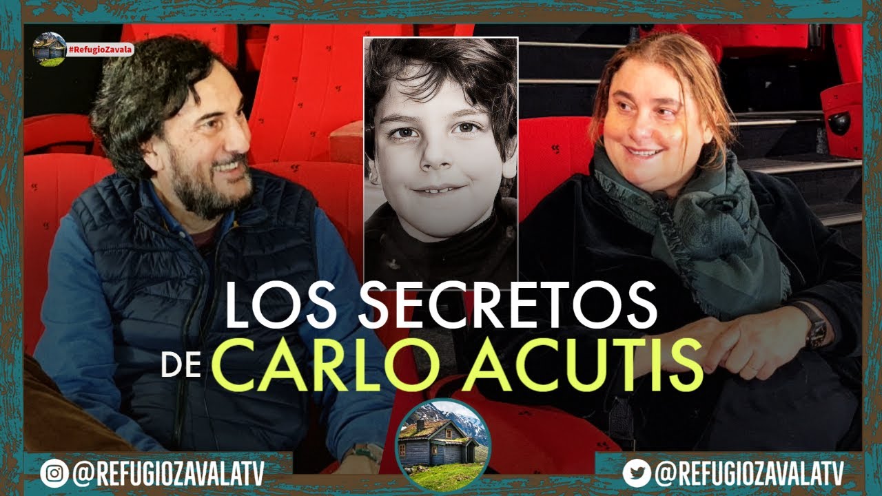 PROGRAMA 53: LOS SECRETOS DE CARLO ACUTIS REVELADOS POR SU MADRE