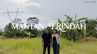 Download lagu KEHLOSS - MANTAN TERINDAH mp3
